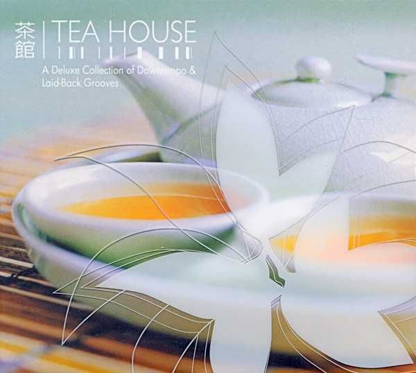 Tea House – "(Compilation, Partially Mixed)" CD Duplo