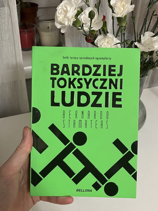 ksiazka „Bardziej toksyczni ludzie” aut. Bernardo Stamateas