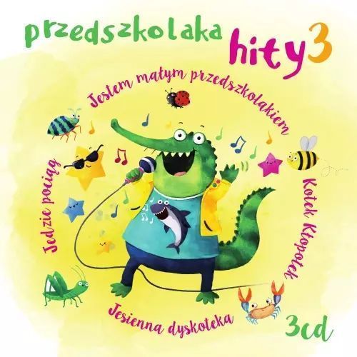 Przedszkolaka Hity 3, 3 CD