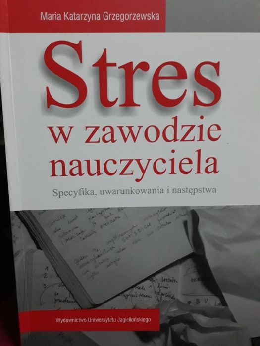 Stres w zawodzie nauczyciela Grzegorzewska