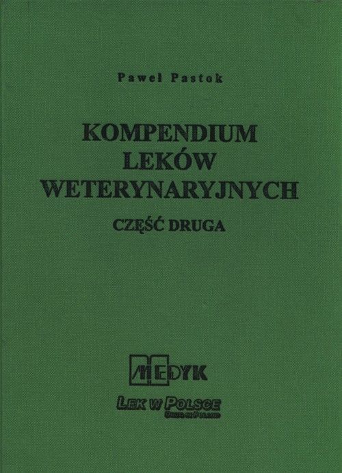 Kompendium Leków Weterynaryjnych Część Druga