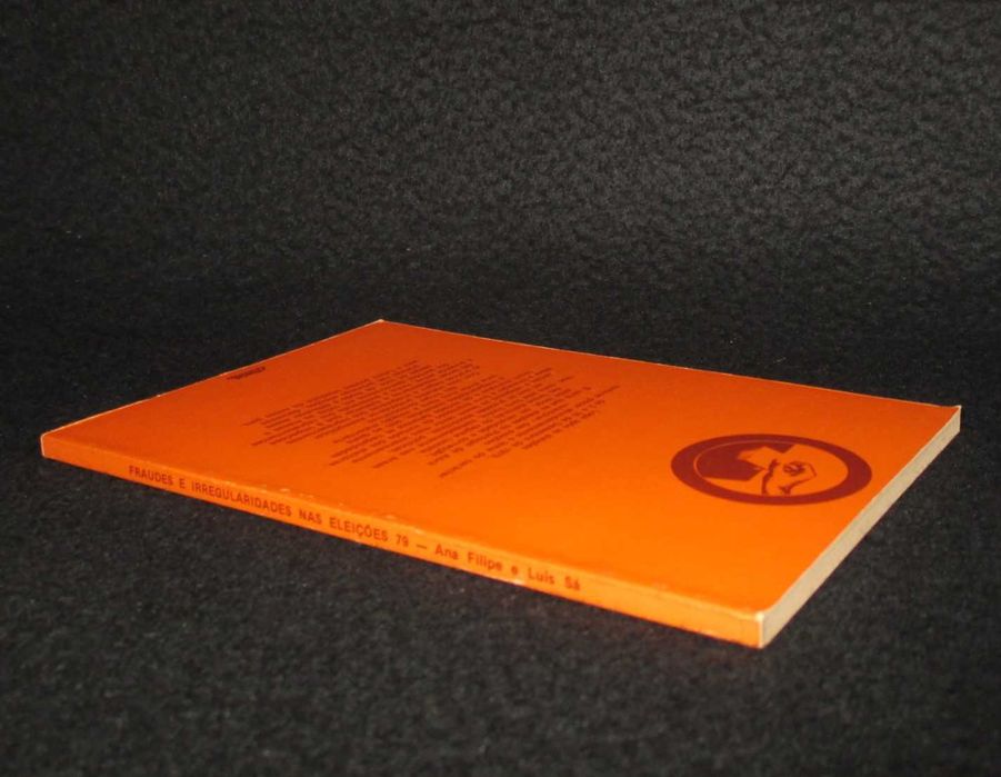 Livro Fraudes e Irregularidades nas eleições 79 Luís Sá Ana Filipe