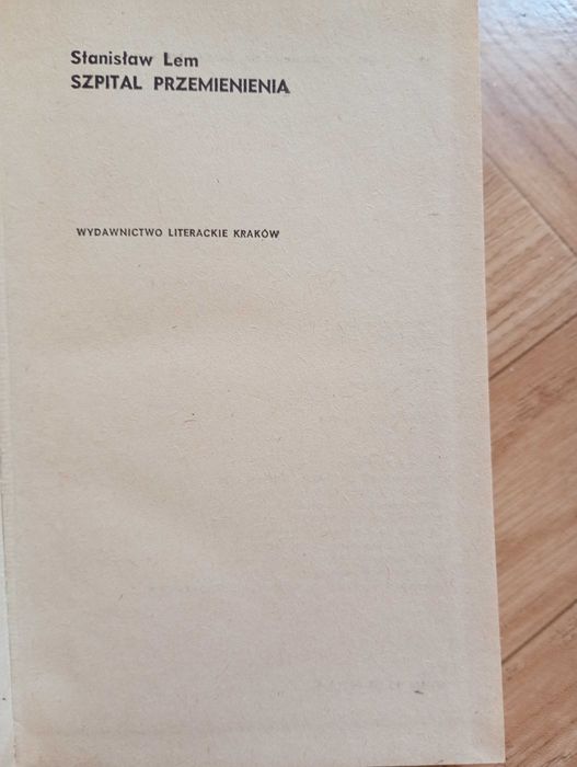Stanisław Lem: ,, Szpital przemienienia"