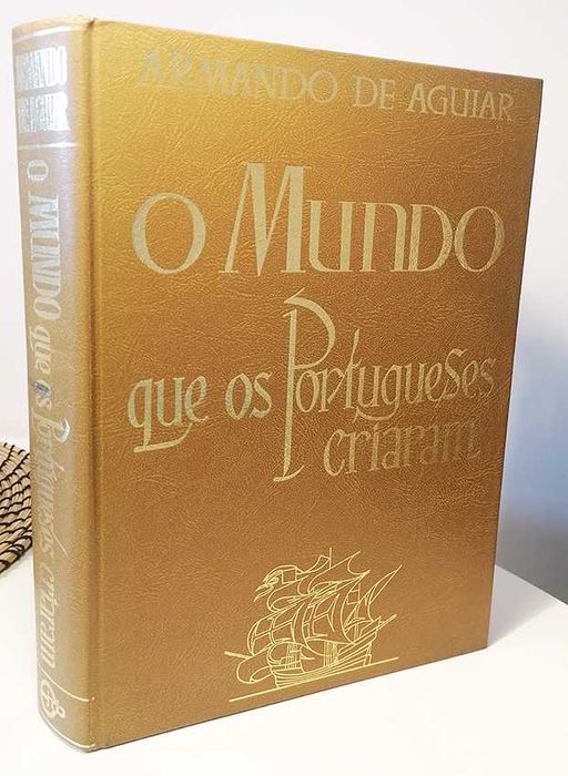 O Mundo que os portugueses criaram, de Armando Aguiar (1984)