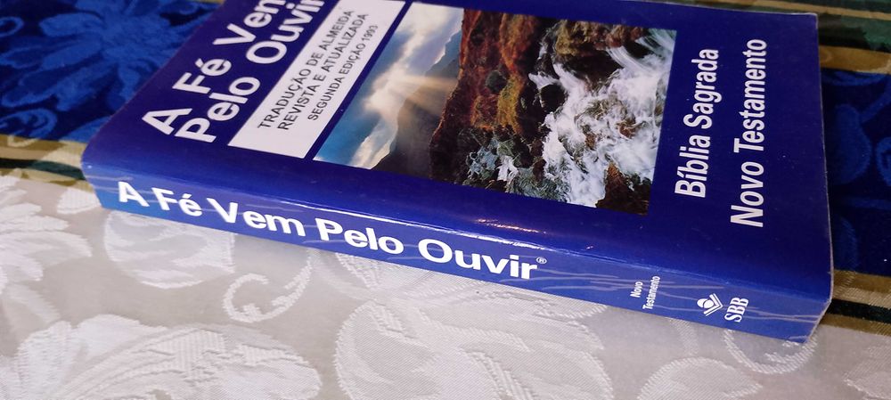 A Fé vem pelo ouvir, Bíblia Sagrada Novo Testamento