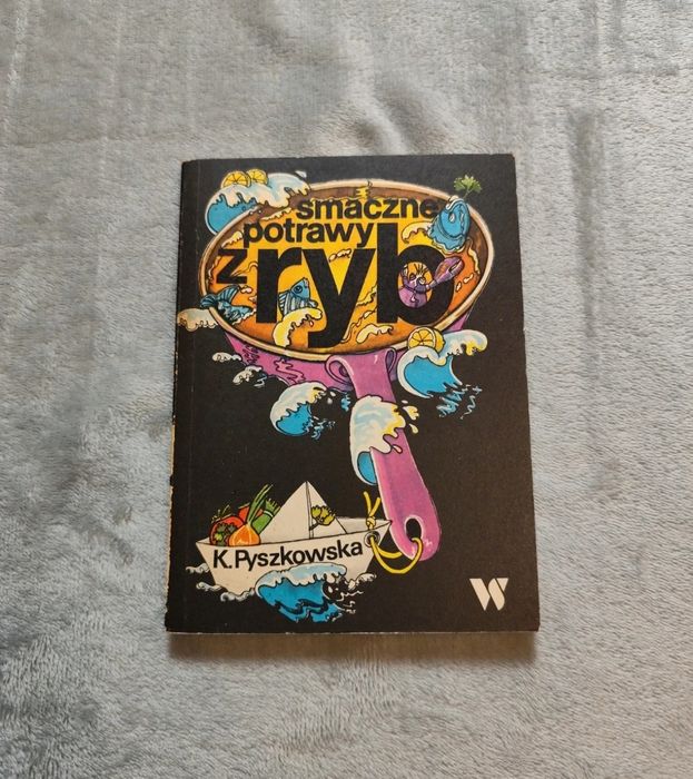 Książka kulinarna | Smaczne potrawy z ryb | PRL