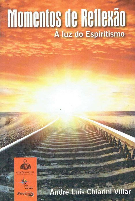 1932  Momentos de Reflexão À Luz do Espiritísmo André Luis Chiarini