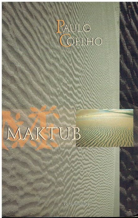 10274

Maktub
de Paulo Coelho