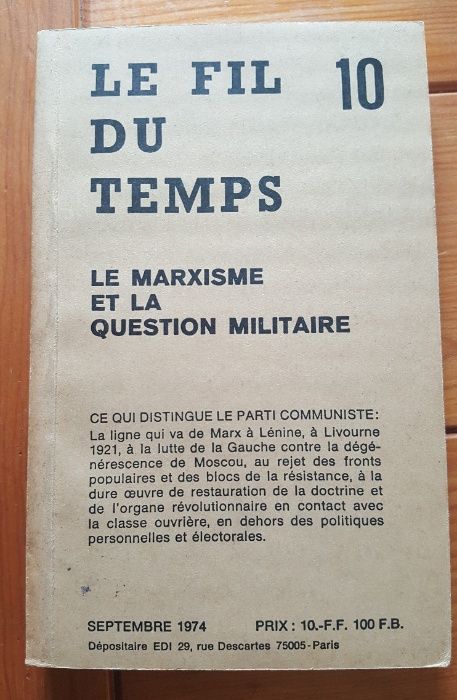 Le fil du temps, le Marxisme et la question militaire
