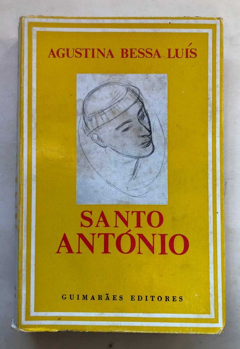 Santo António (1ª Edição) - Agustina Bessa Luís