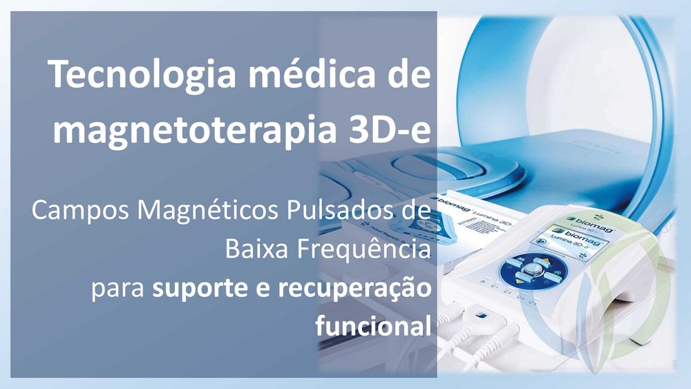 Biomag® Lumina 3D-e | Magnetoterapia Clínica Profissional | Certificação MDR - Medical Device Regulation | Novo