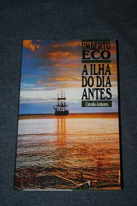 [] A ilha do dia antes - Umberto Eco