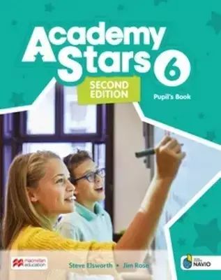 Academy Stars. Second Edition 6. Pupil's Book with Digital Pupil's Book and Pupil's App on Navio. Macmillan