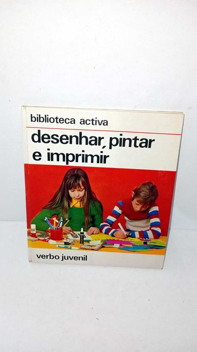 Desenhar, pintar e imprimir - Biblioteca Activa