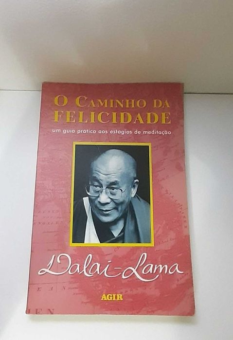O Caminho da Felicidade Dalai-lam