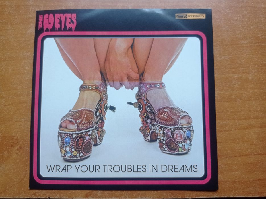 The 69 Eyes - Wrap Your Troubles In Dreams