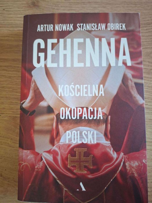Książka GEHENNA Kościelna Okupacja Polski