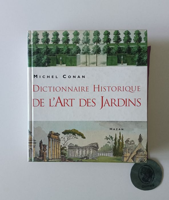Dictionnaire historique de l'art des jardins