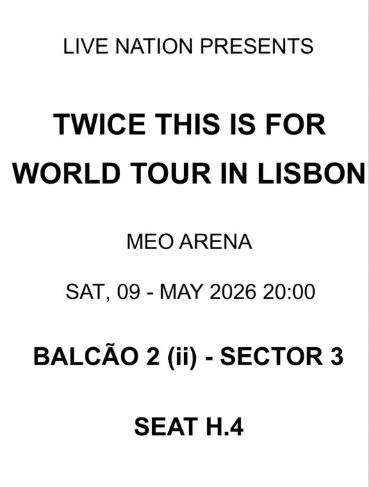 Bilhete para as twice 9 junho -Meo arena