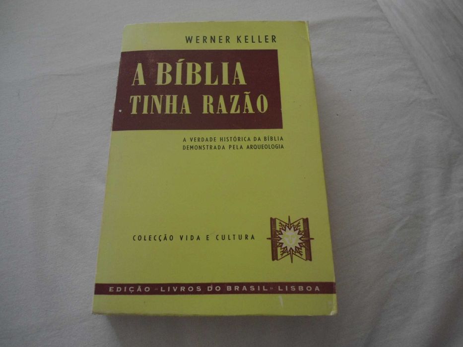 A Bíblia tinha razão por Werner Keller