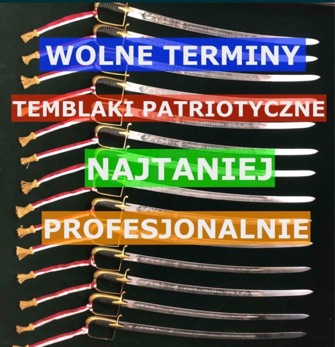 Szable do szpaleru (opcjonalnie pelne komplety)+TEMBLAKI PATRIOTYCZNE