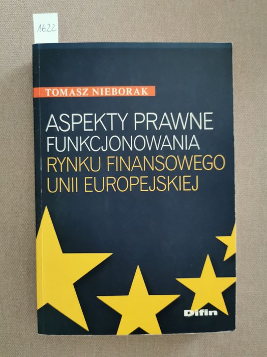 Aspekty prawne funkcjonowania rynku finansowego Unii Nieborak