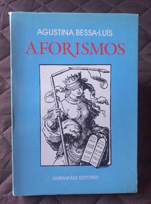 Aforismos - Agustina Bessa-Luís