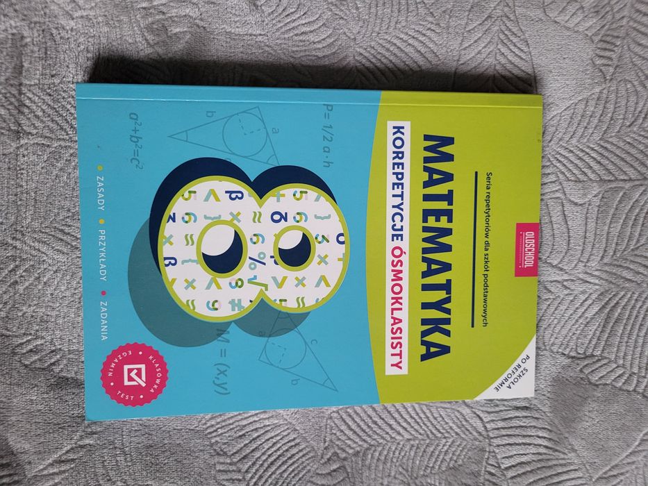 Matematyka. Korepetycja ósmoklasity. Repetytorium