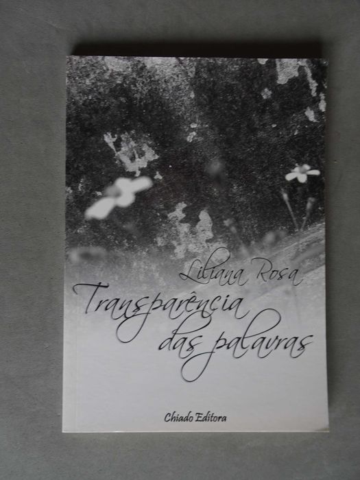 Livro Liliana Rosa Transparência das Palavras