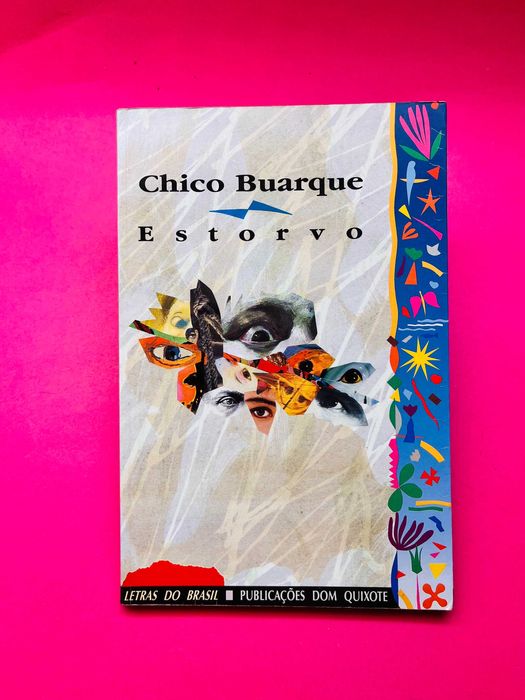 Estorvo - Chico Buarque