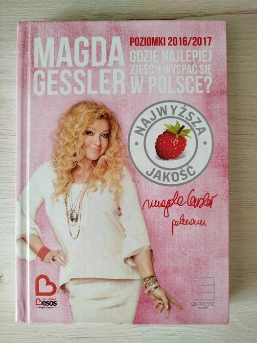 Książka Magdy Gessler - Gdzie najlepiej zjeść i wyspać się w Polsce?