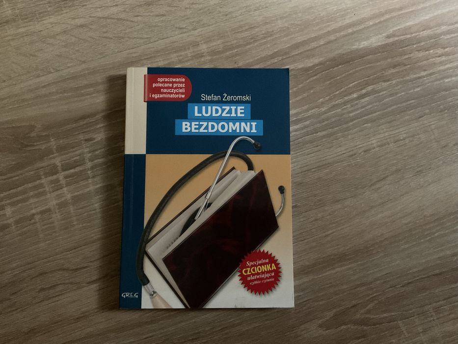 Stefan Żeromski „Ludzie Bezdomni”