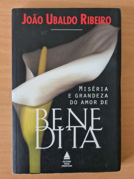 Livro "Miséria e Grandeza do Amor de Benedita" de J. Ubaldo Ribeiro
