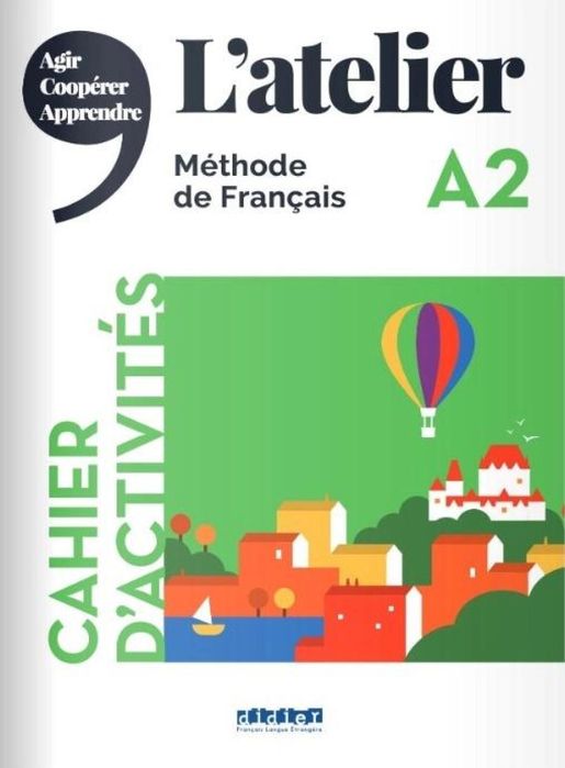 Atelier A2 Ćwiczenia + CD Didier praca zbiorowa Rok wydania: 2020,