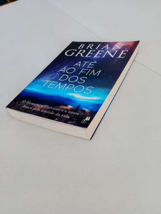 Até ao Fim dos Tempos - Brian Greene