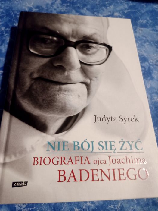 Sprzedam książkę " Nie bój się żyć" Justyna Syrek