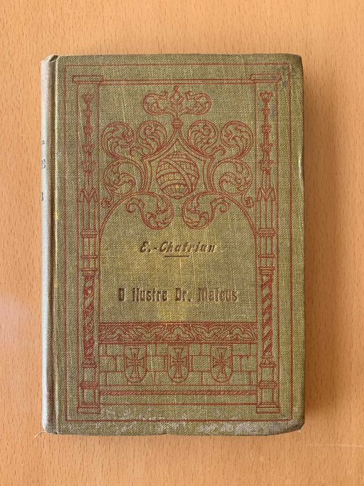 O Ilustre Dr. Mateus - Erckmann-Chatrian