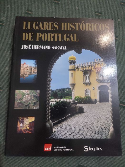 Lugares Históricos de Portugal - José Hermano Saraiva