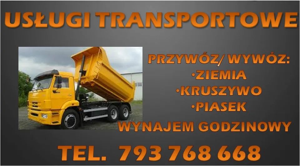 Usługi Transportowe Wywrotka Piach piasek kruszywo ziemia  Transport
