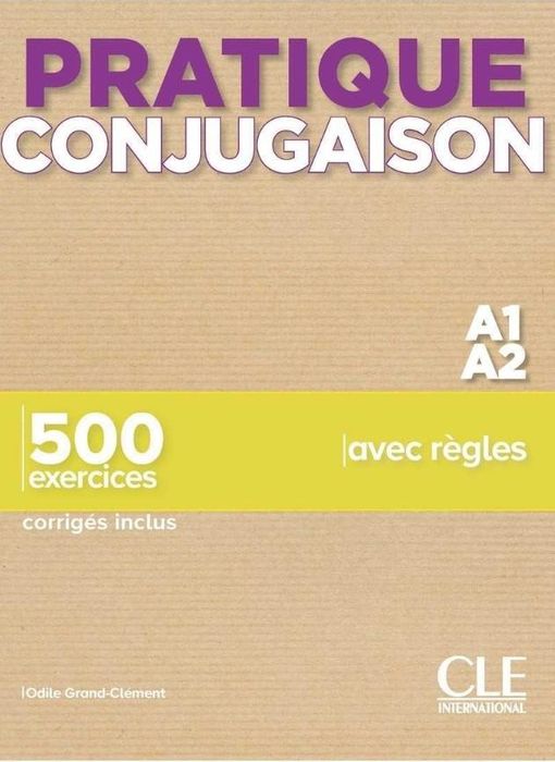 Pratique Conjugaison A1/A2 Podręcznik + Klucz  Odile Grand-Clement