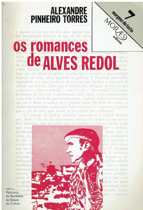 0241

Os romances de Alves Redol
de Alexandre Pinheiro Torres.