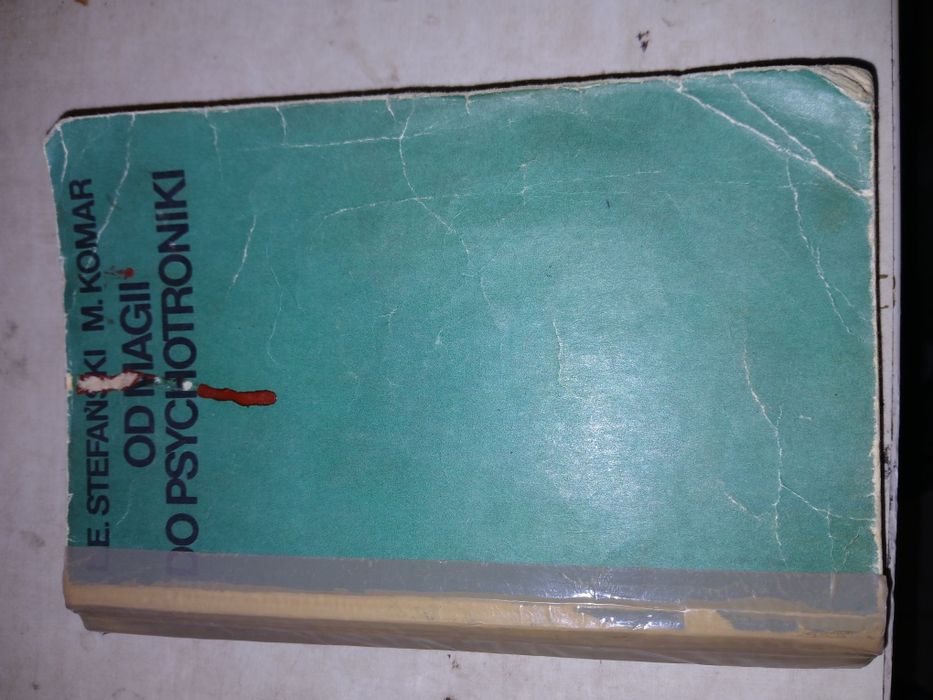 Od magii do psychotroniki E.Stefanski M.Komor