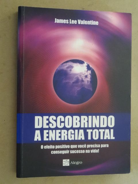 Descobrindo a Energia Total de James Lee Valentine