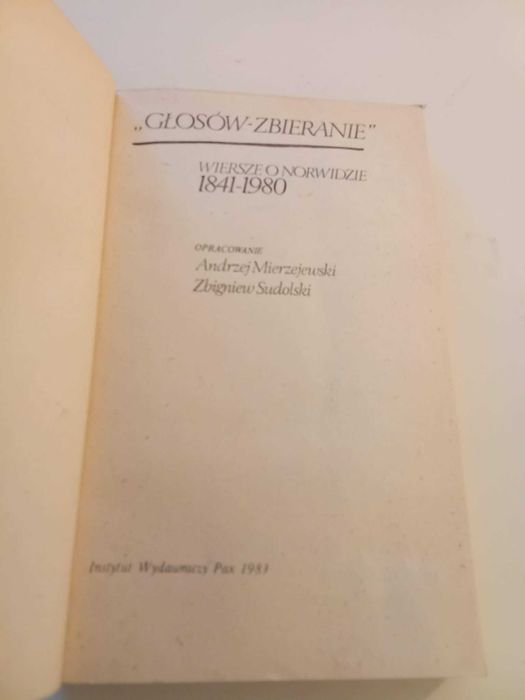 Głosów zbieranie Wiersze o Norwidzie