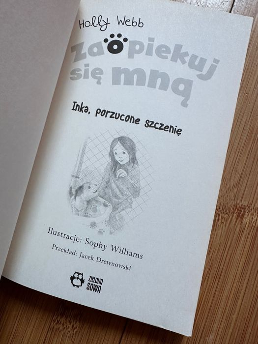 Inka, porzucone szczenię Holly Webb książka seria Zaopiekuj się mną