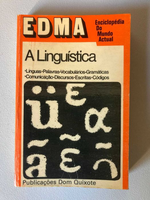 A Linguística (Enciclopédia do Mundo Actual)