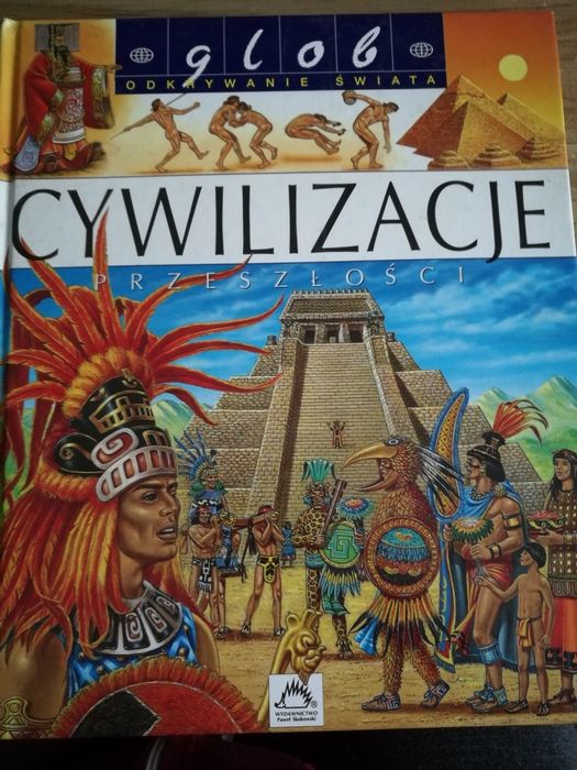Odkrywanie świata/Cywilizacje