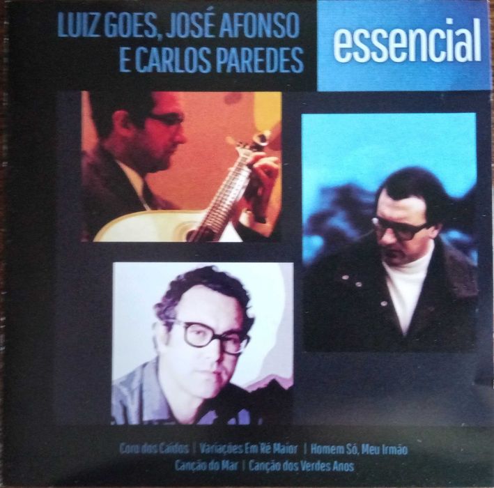 Carlos Paredes, José Afonso, Luiz Goes	- - - - -		Essential	- - - -	CD