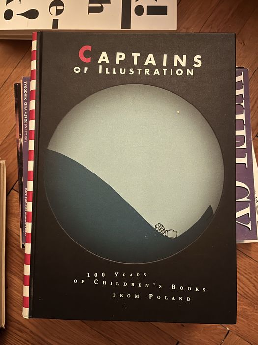 Captains of illustration. 100 years of children’s books from Poland.