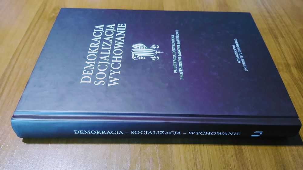 Demokracja, socjalizacja, wychowanie Bauć